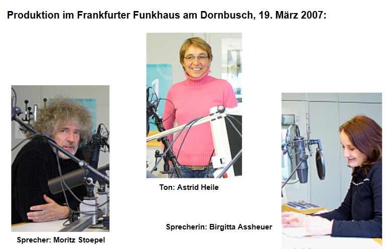 Sein wie die Träumenden - Produktion einer Senung im Hessischen Rundfunk für das Schweizer Radio, BR und SWR
